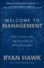 Книга Welcome To Management: How To Grow From Top Performer To Excellent Leader