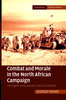 Книга Combat And Morale In The North African Campaign by Jonathan Fennell - Paperback