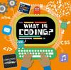 The What Is Coding? Book