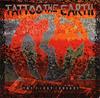 CD РАЗНЫЕ ИСПОЛНИТЕЛИ - Tattoo the Earth 4810082 1500 Records 2000 Япония Рок Б/У