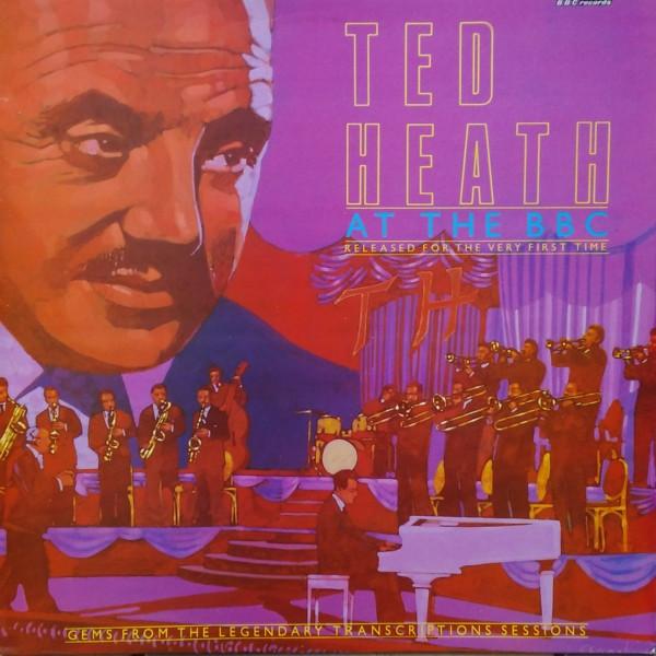 Виниловая пластинка ТЕД ХИТ HIS MUSIC Тед Хит на BBC REH483 BBC Records 1983 Великобритания Джаз Б/у