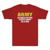 Army Because No One Played Navy As A Kid Funny Saying Gift Vintage Unisexs Tshirt