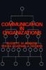 Книга Communication In Organizations