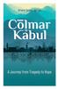 Книга From Colmar To Kabul : A Journey from Tragedy To Hope