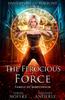 Книга The Ferocious Force : 8