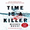 Time Is a Killer by Michel Bussi Paperback Book 9781474606691