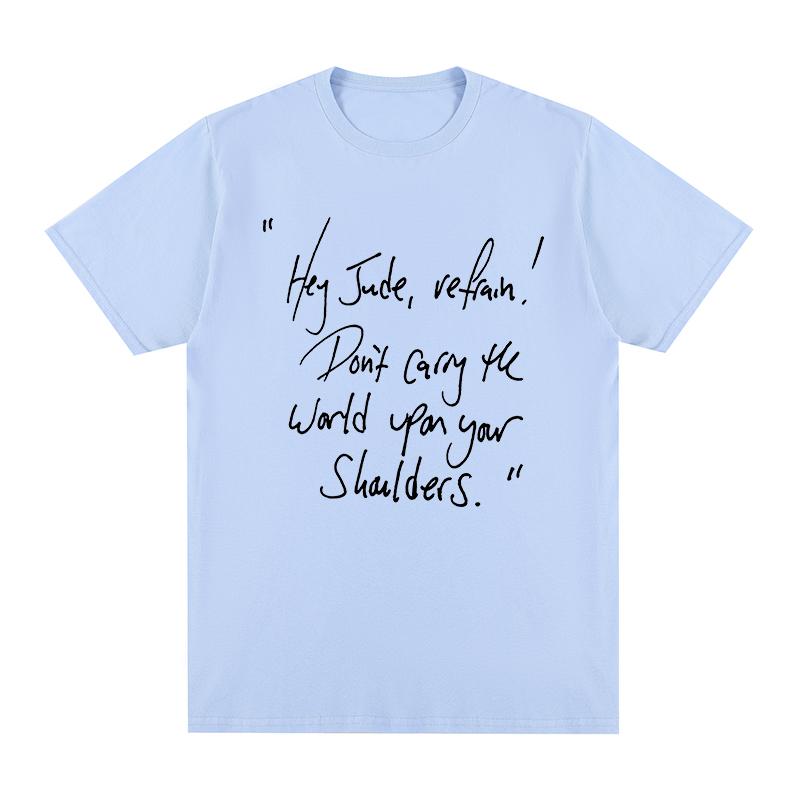 Hey Jude Refrain Tshirt Fashion Clothing Graphic Hipster Cotton Unisex T Shirt New TEE TSHIRT Unisexs Tops