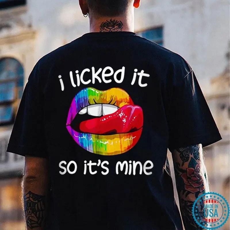 I LICKED IT SO IT'S MINE Iridescent Lips Print Men's Unisex T-Shirt