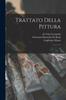 The Trattato Della Pittura : 2 Book