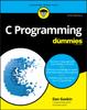 The C Programming For Dummies Book