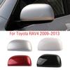 For Toyota RAV4 RAV 4 2009 2010 2011 2012 2013 Car Wing Door Side Mirror Cover Lid Exterior Rearview Mirror Cap Shell