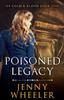 Книга Poisoned Legacy 1 Book One Of Gold Blood by Jenny Wheeler - Paperback