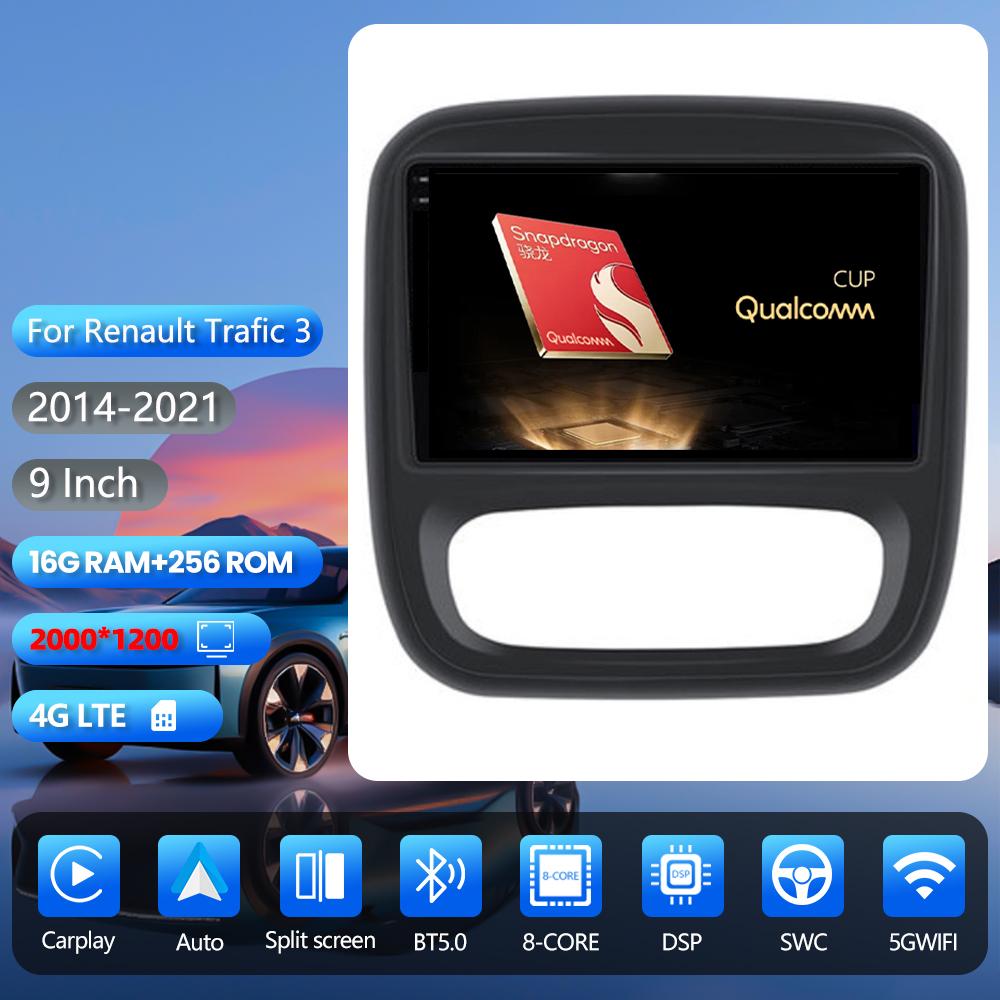 Android 16 pour Renault Trafic 2015-2019 pour Opel Vivaro B 2014-2018 autoradio multimédia Carplay avec commande au volant