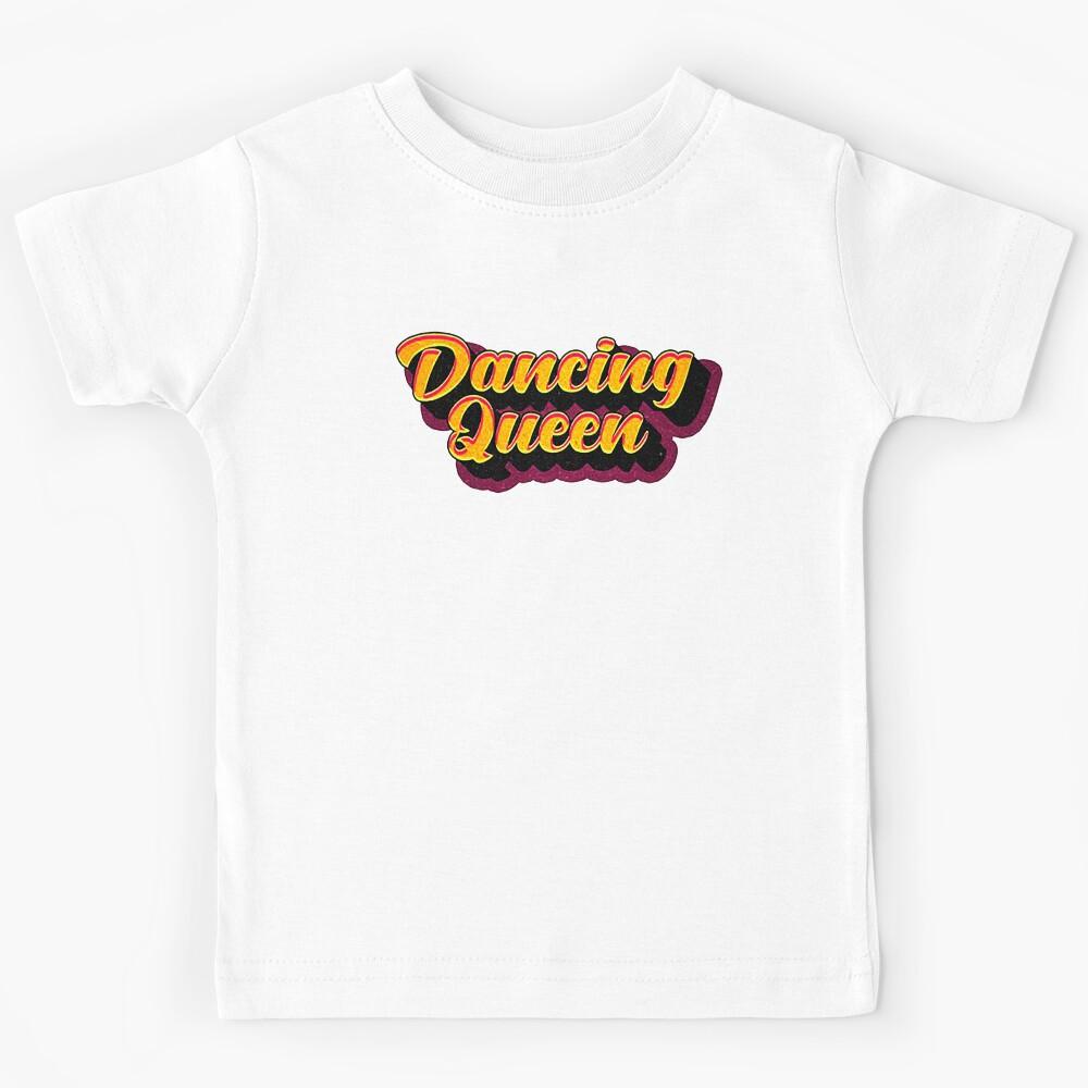 Dancing Queen Kids T-Shirt