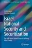 Книга Israel: National Security and Securitization : The Role of the United States In Defining What Counts