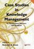 Книга Case Studies In Knowledge Management
