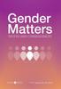 Книга Gender Matters : Truths and Consequences
