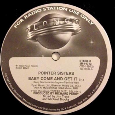 12-дюймовая пластинка POINTER SISTERS Baby Come And Get It JR14042 Planet 1985 США Танцевальная Электроника Б/у