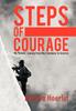 The Steps Of Courage My Parents Journey From Nazi Germany To America by Bettina Hoerlin - Hardback Book