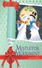Книга Mistletoe Merriment : a Holiday Hijinks Anthology