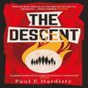 The Descent by Paul E. Hardisty Paperback Book 9781916788039