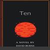 Ten by David Burns Paperback Book 9781716494284
