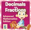 The Decimals And Fractions : Advanced Mathematics Edition Book