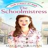 The Schoolmistress by Maggie Sullivan Paperback Book 9780008419899