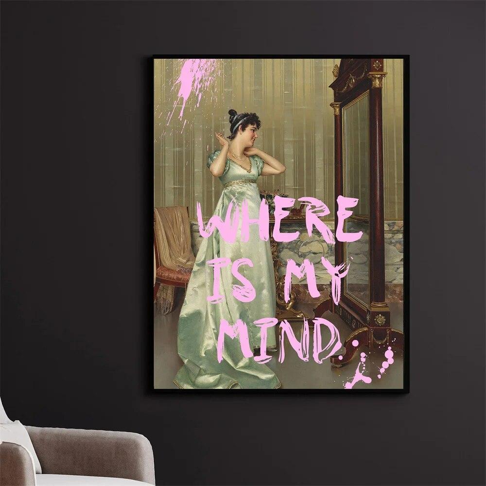 Funny Quote Poster Where Is My Mind Prints Vintage Altered Art Lady Portrait In the Boudoir Pink Quotes Canvas Painting Decor