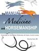 Книга The Manual of Medicine and Horsemanship