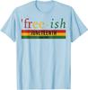 Its The Juneteenth for Me Freeish Since 1865 Independence Day TShirt Black Pride with Pan African Flag Graphic Tee Tops Gift