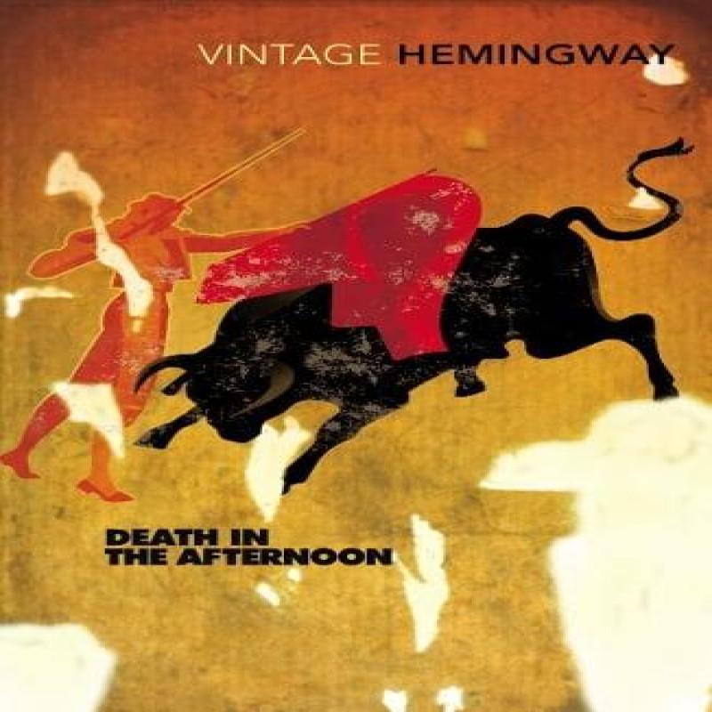 Death in the Afternoon by Ernest Hemingway Paperback Book 9780099285021