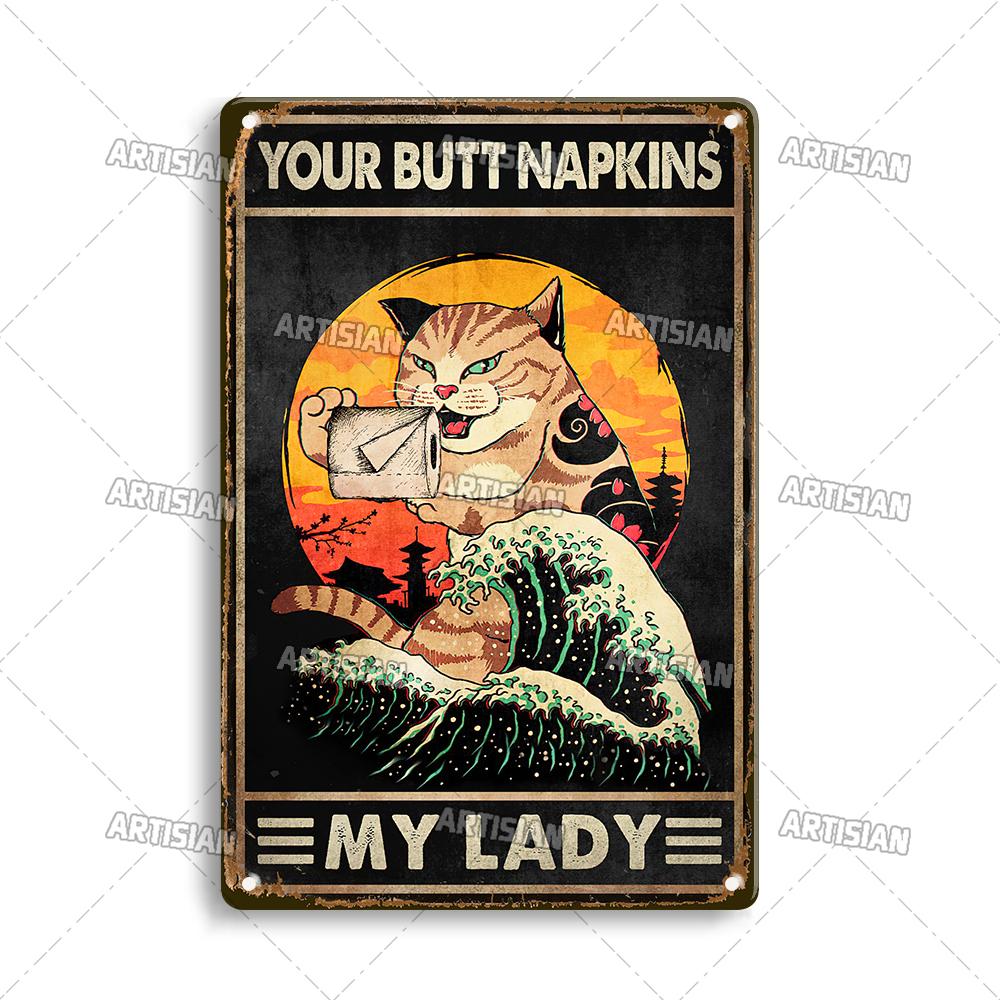 Салфетки Artisian Your Butt, забавный кот, металлический постер, ванная комната, туалет, жестяная табличка, декоративная тарелка, настенный декор, бар в гараже
