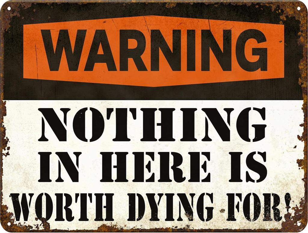 Tommery Funny Metal Tin Signs Vintage Man Cave Vintage Metal Street Sign For Garage Metal Sign for your garage Warning nothing