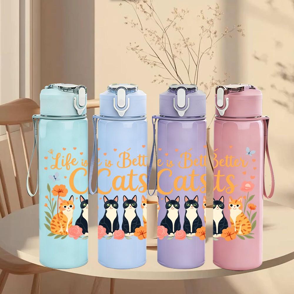 1PC Life Is Better With Cats Floral 750ml Color Plastic Sports Water Bottle Leakproof Flip Straw Lid Suitable for Sports Office Home Use