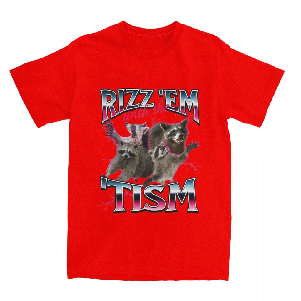 Men Women's Rizz Em Autism Racoon T Shirt Merch Pure Cotton T-shirt Clothes Fashion Tees Printed