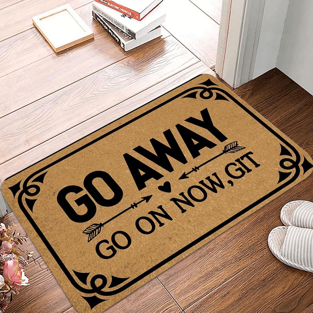 Go Away Welcome Entrance Doormat Home Decor Carpet Indoor Outdoor Floor Mat Living Room Bedroom Bath Kitchen Rug
