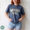 Garden Girl Shirt: Comfort Colors® Gardening T-Shirt for Women