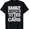 Забавная футболка с дизайном «Легко отвлекаюсь на СИСЬКИ и МАШИНЫ»