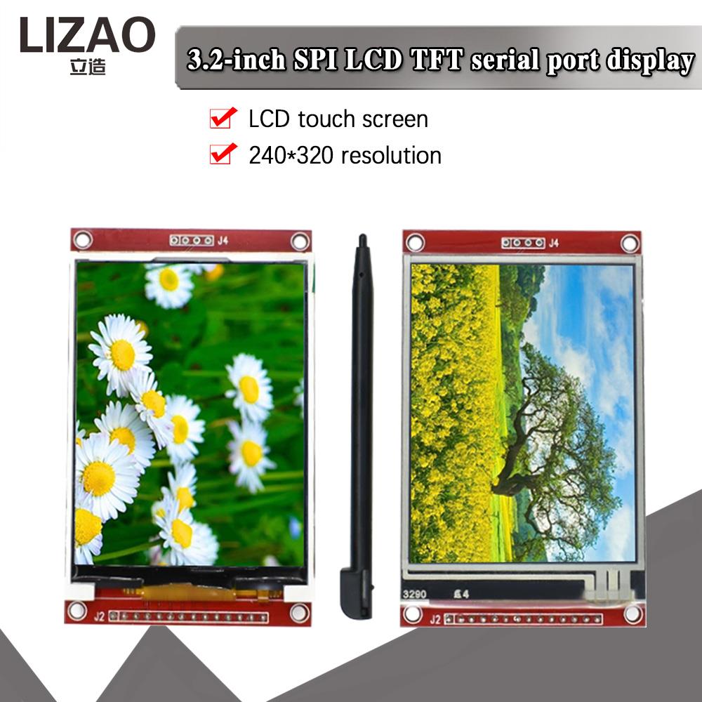 LIZAO 3,2-дюймовый последовательный цветной TFT LCD дисплей SPI 320x240 с сенсорной панелью, драйвер ILI9341, модуль для разработки STM32 Arduino