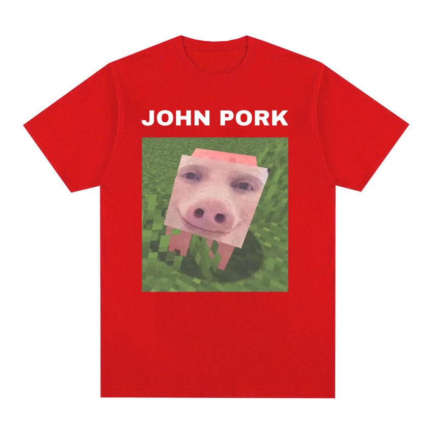 John Pork Funny Meme Tee Shirt Unisex Women Fashion Trending Short Sleeve Tshirt Male Summer Casual ONeck Tops T Shirt Streetwear