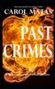 Книга Past Crimes : A Ros Green Paranormal Thriller