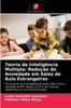 Книга Teoria Da Inteligencia Multipla : Reducao Da Ansiedade Em Salas De Aula Estrangeiras