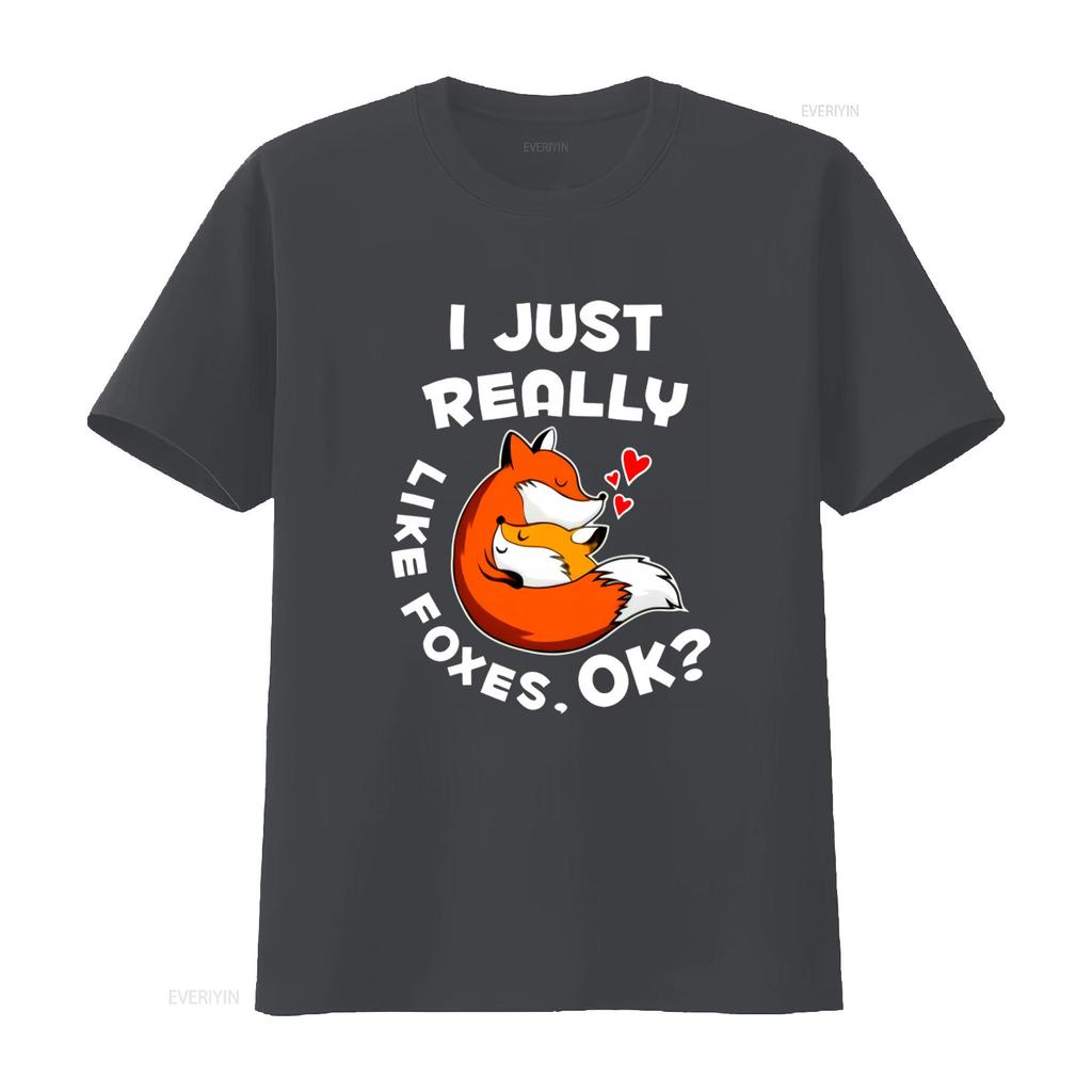 Cute Fox Hug T Shirt I Just Really Like Foxes Ok Funny Design for Lovers Soft Comfortable vintage Washed Top For Everyday Wear