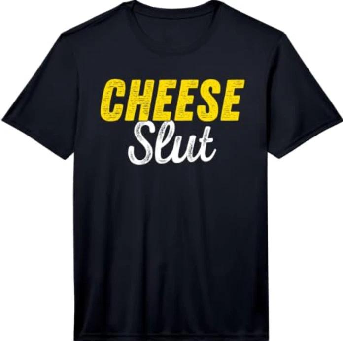 Men's Cheese Slut - Funny Cheese Lover Humor Performance T-Shirt