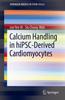Книга Calcium Handling In hiPSC-Derived Cardiomyocytes