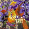 CD VARIOUS - The Roots of Afro Cuban Jazz  724353137922 Blue Note 2001 Japan Jazz Used