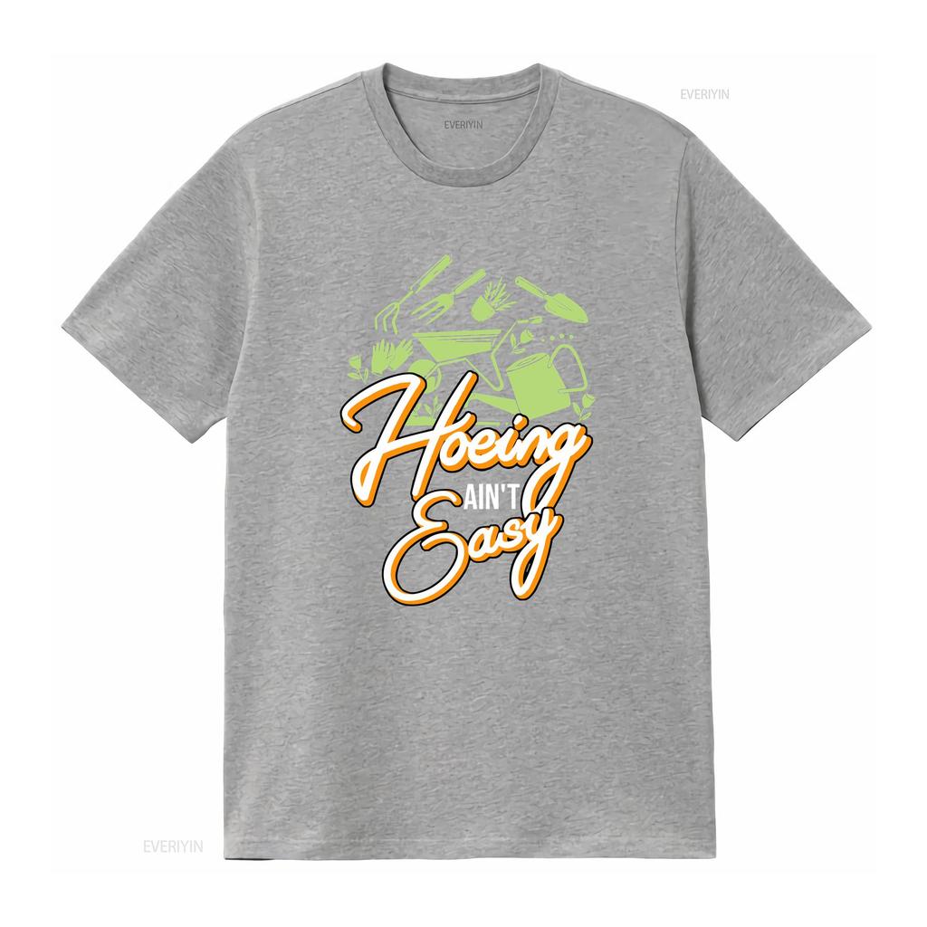 Gardener T Shirt Plant Lover Farmer For Gardeners Hoeing Aint Easy Botanical Gardening Garden vintage Washed Stylish