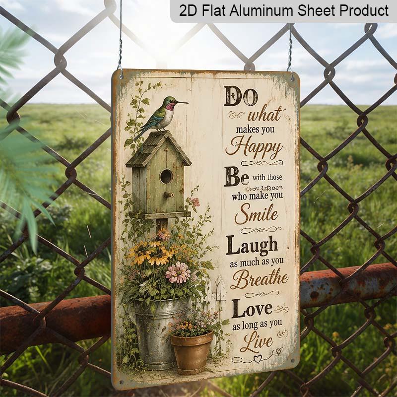 2D Flat Hummingbird Birdhouse Inspirational Quote Vintage Metal Sign‑8.0x12.0inch Aluminum Wall Art, Farmhouse Garden Wall Decor, Pre‑Drilled Holes