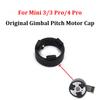Gimbal Pitch Motor Cover For Mini 3/3 Pro/4 Pro Replacement Gimbal P Motor Ring For Mini 3 Pro Repair Parts Fast Ship